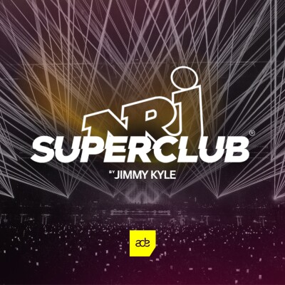 NRJ - SUPERCLUB "ADE" - Episode 37 cover