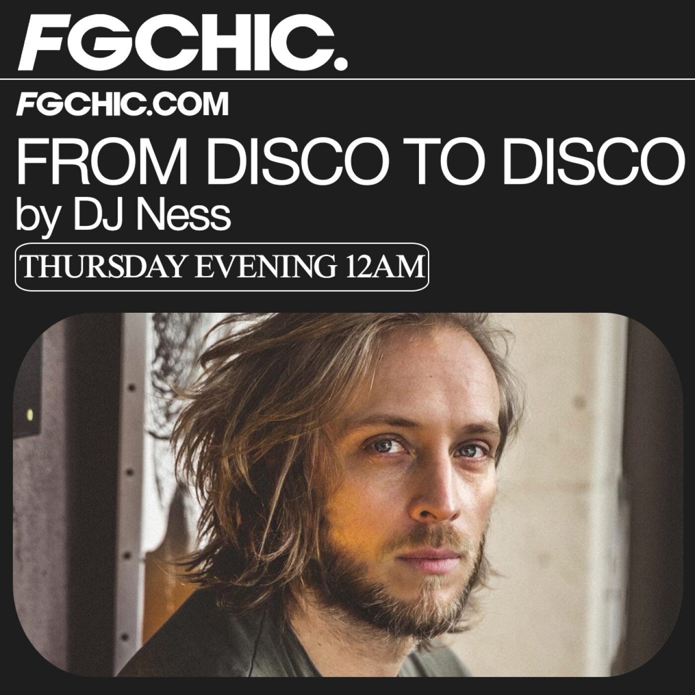 FG CHIC MIX FROM DISCO TO DISCO BY DJ NESS