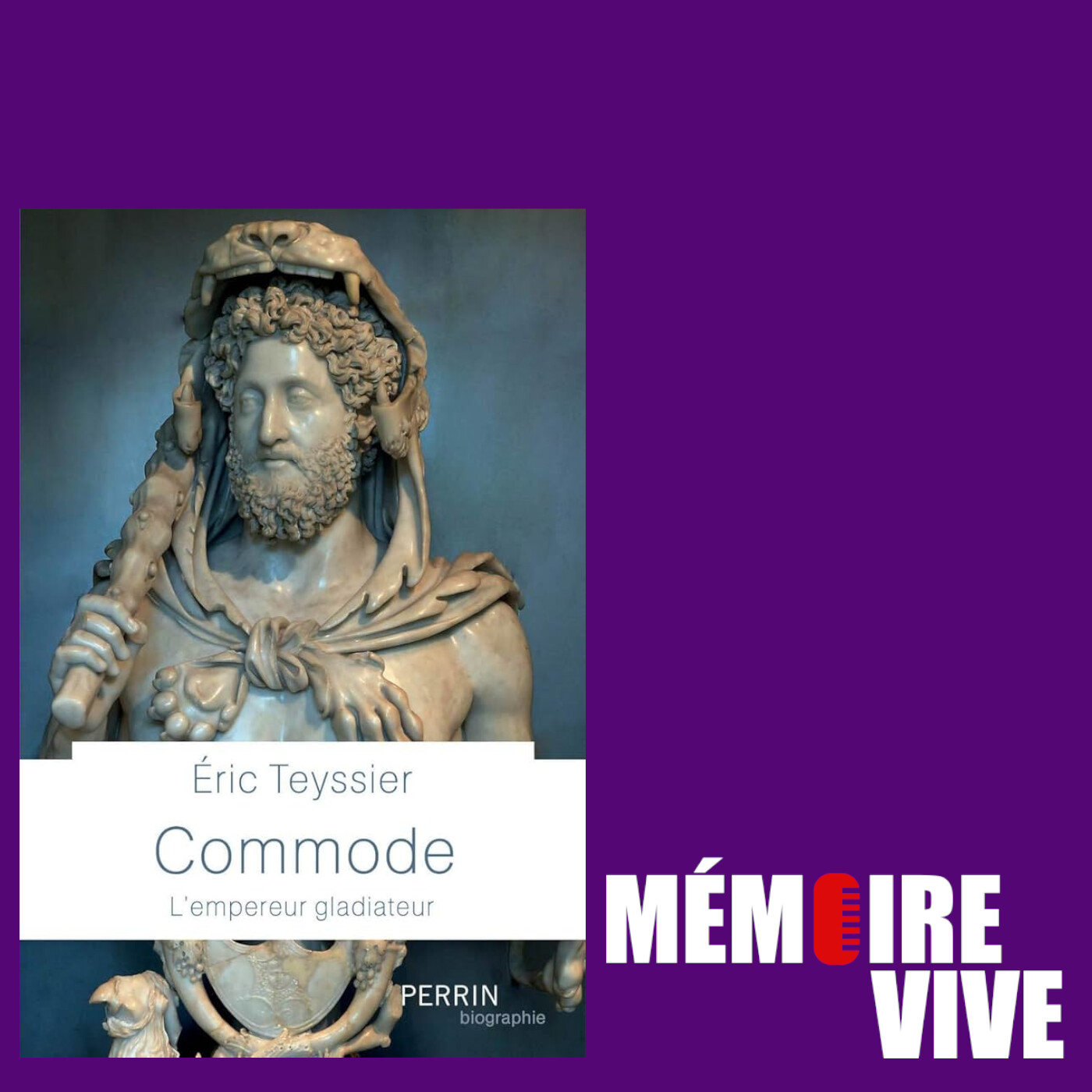 📚 J'ai lu pour vous : Commode l'Empereur Gladiateur (Éric Teyssier) episode artwork