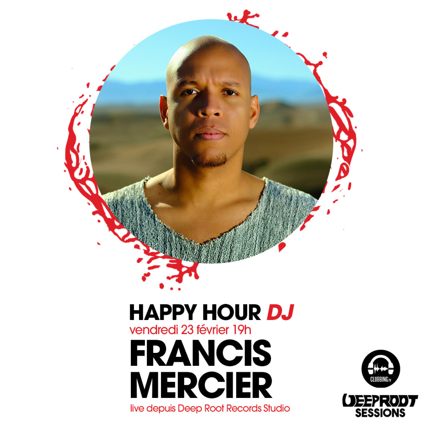 HAPPY HOUR DJ : FRANCIS MERCIER