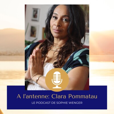 Episode 4: manifestation et prise de parole aisée avec Clara Pommatau cover