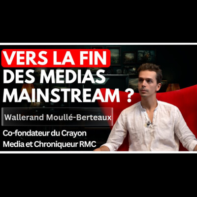 Le Cercle : Crise de l'information : les médias responsables ? avec Wallerand Moullé-Berteaux cover