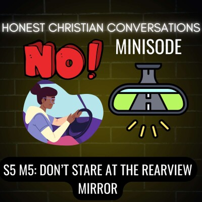 Don't Stare At The Rearview Mirror (MINISODE) cover