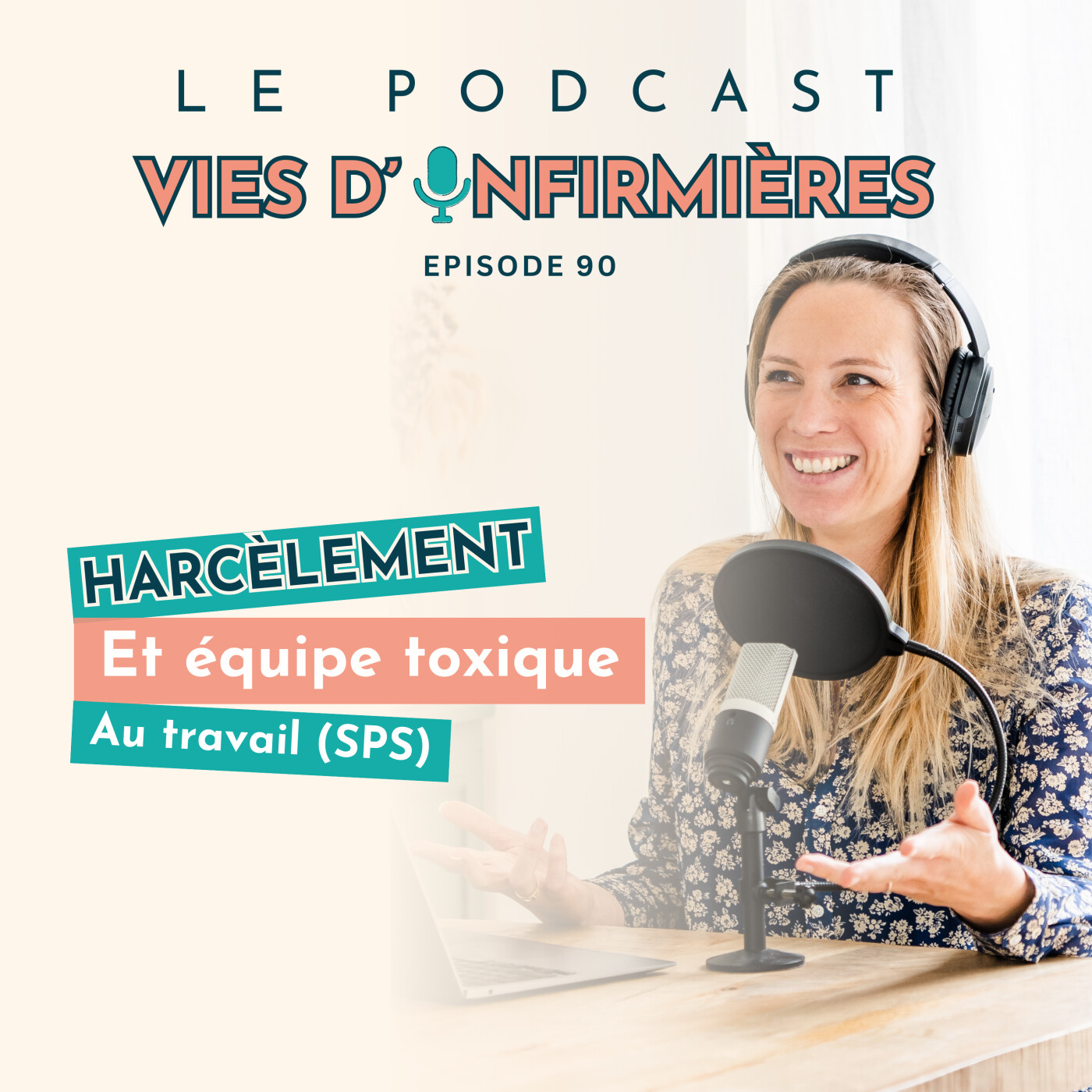 #90 : Harcèlement et équipe toxique au travail (SPS)