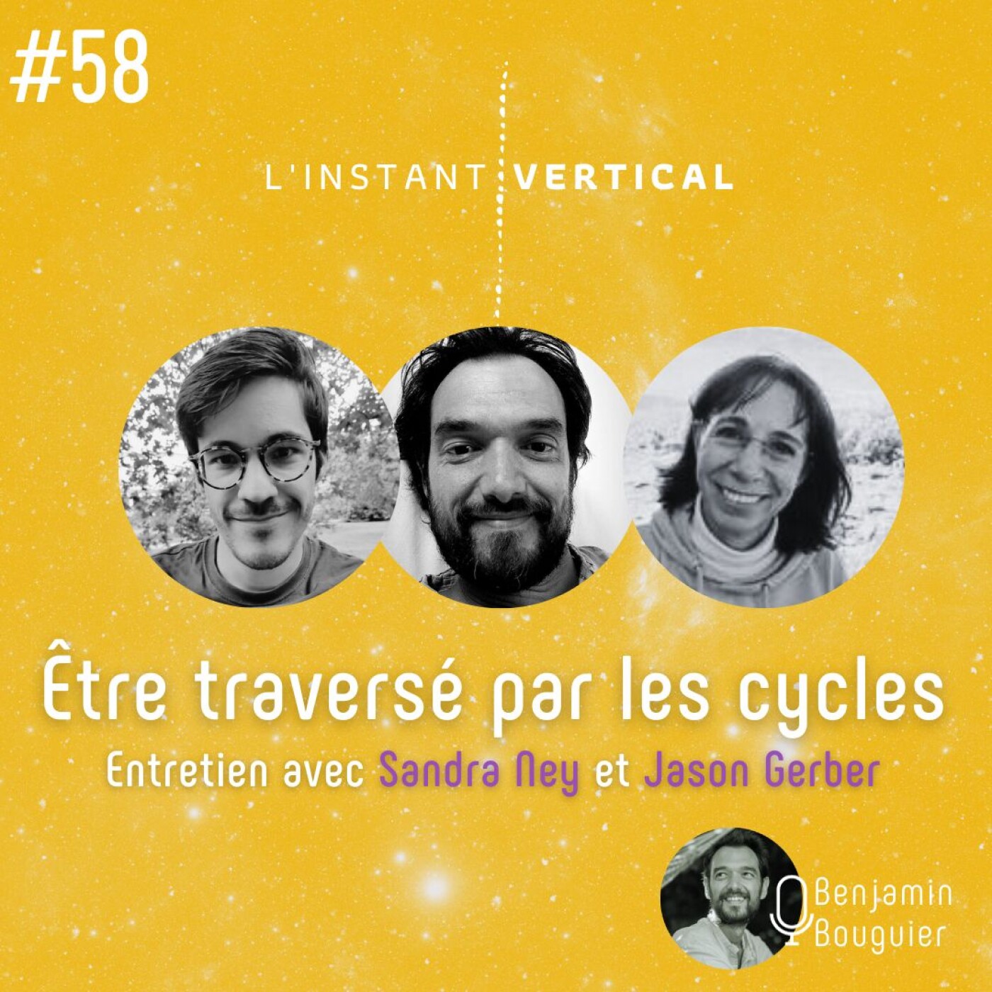 Épisode 58 - Être traversé par les cycles - entretien avec Sandra ney et Jason Gerber