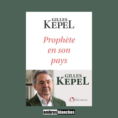 Gilles Kepel → Prophète en son pays cover