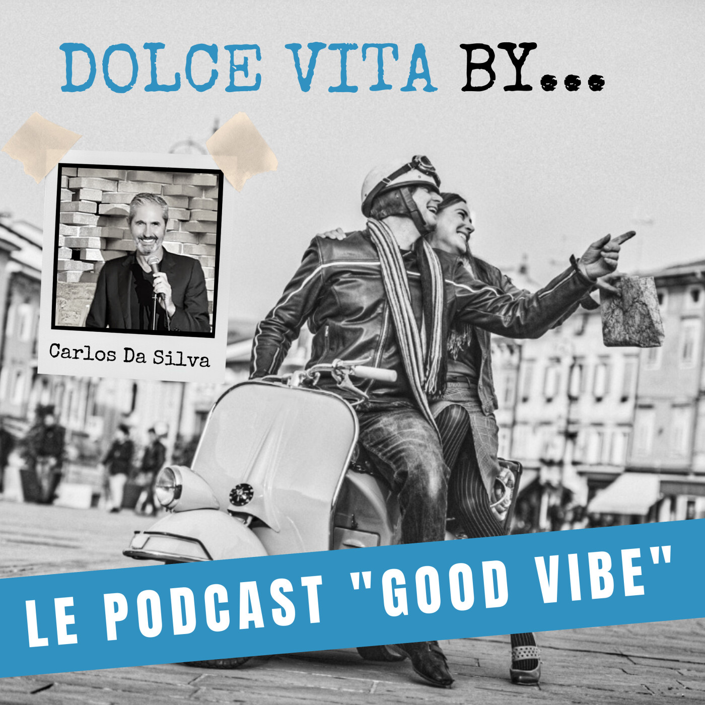 DOLCE VITA BY... LAURENT LE PAPE -  SAISON 4 - LE PODCAST LIFE STYLE EN MODE CHILL