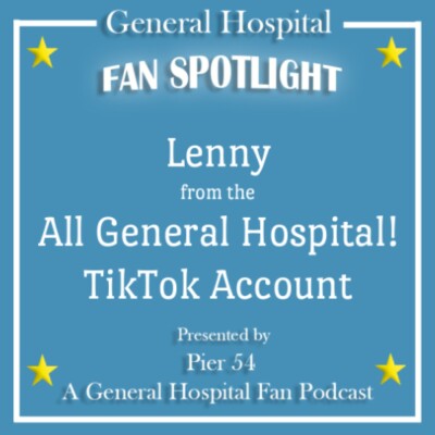 Episode 500: The Port Charles 411 - Fan Spotlight - Lenny cover