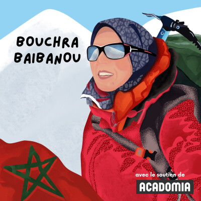 111. Bouchra Baibanou, première Marocaine à gravir les sept sommets du monde (dont l'Everest) [SÉRIE AVENTURIÈRES] cover