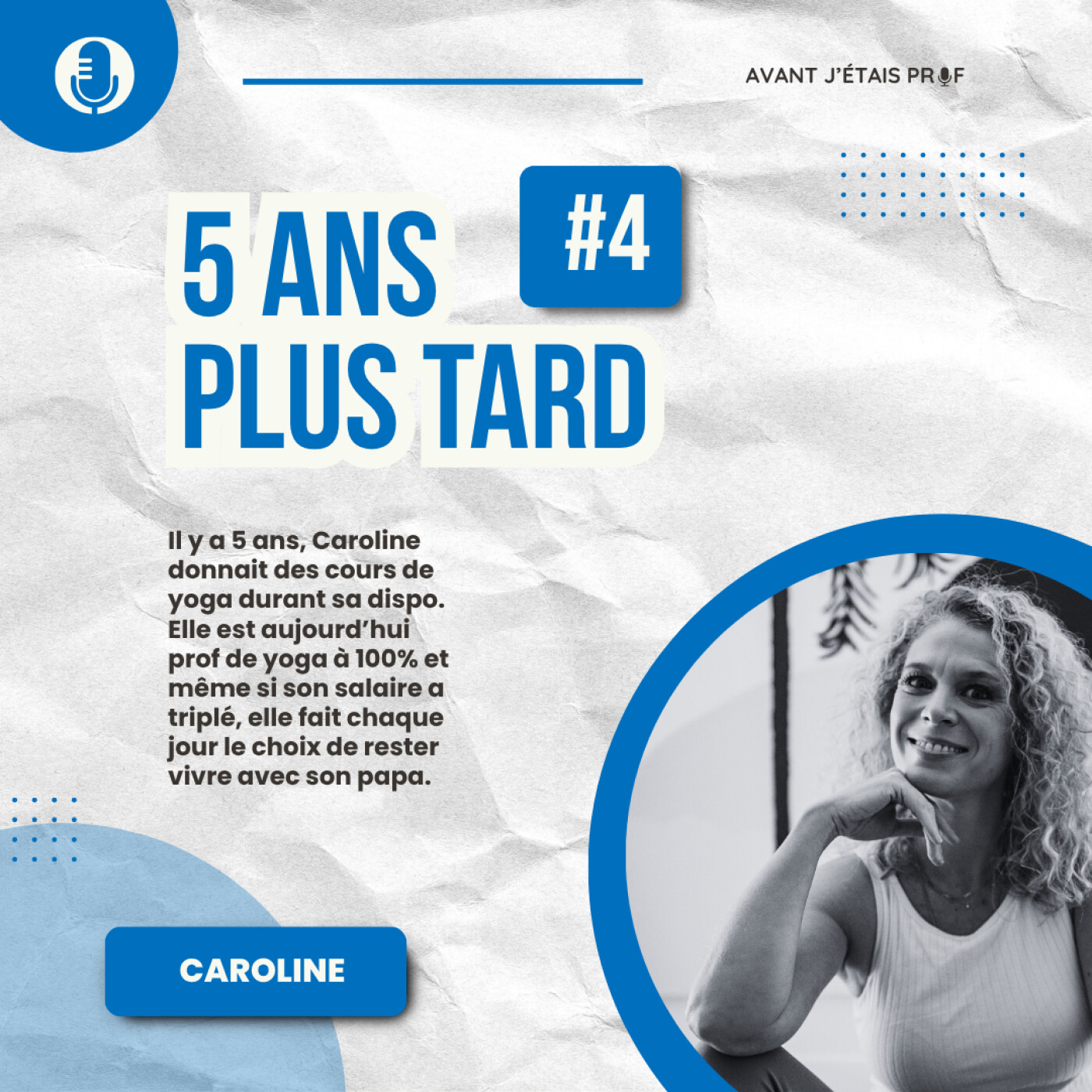 5 ans plus tard : Caroline vit à 100% de ses cours de yoga