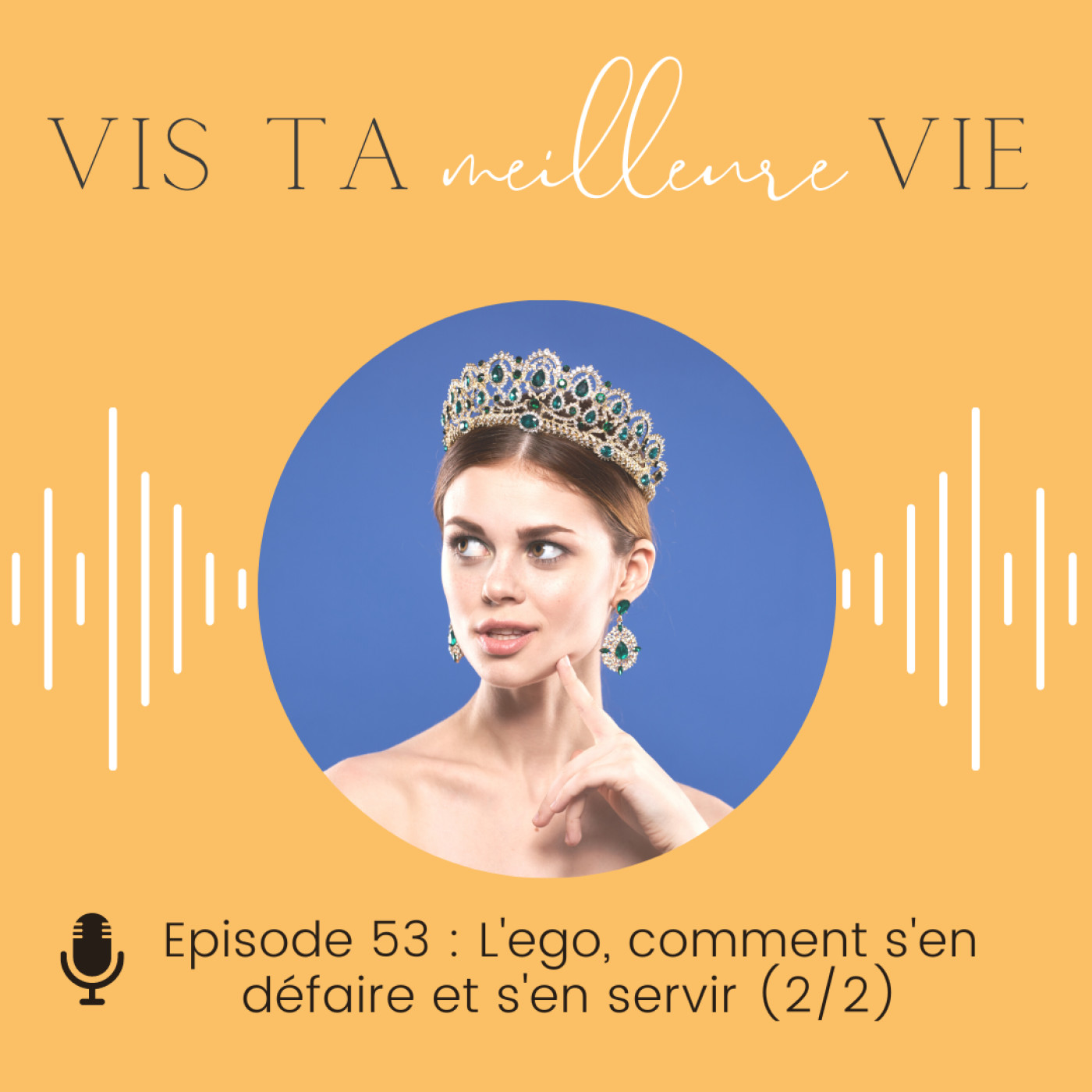 Vis ta MEILLEURE vie - les secrets de ton passage à l\'action pour vivre ta meilleure vie
