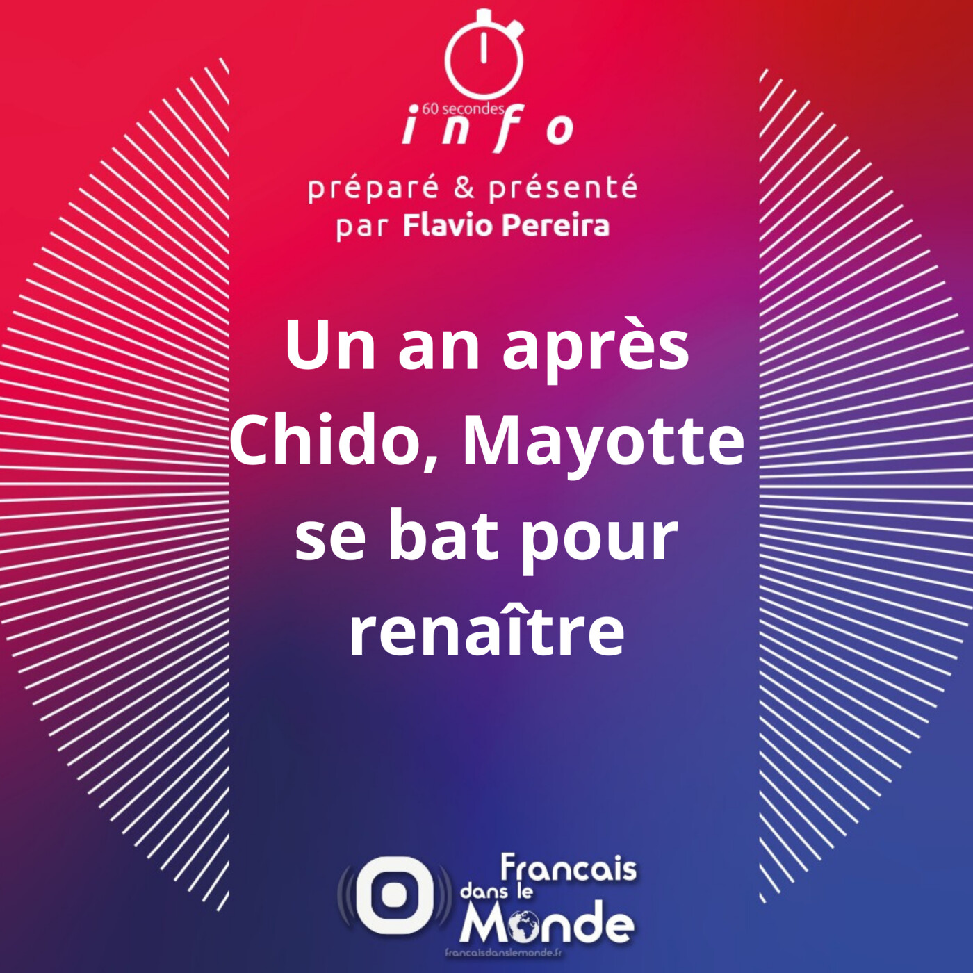 Un an après Chido, Mayotte se bat pour renaître