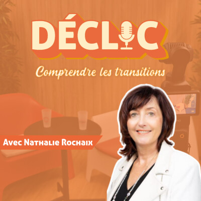 Déclic #39 - Nathalie Rochaix cover