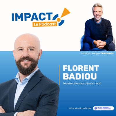 EP8 - FLORENT BADIOU, Président Directeur Général de SLAT. cover