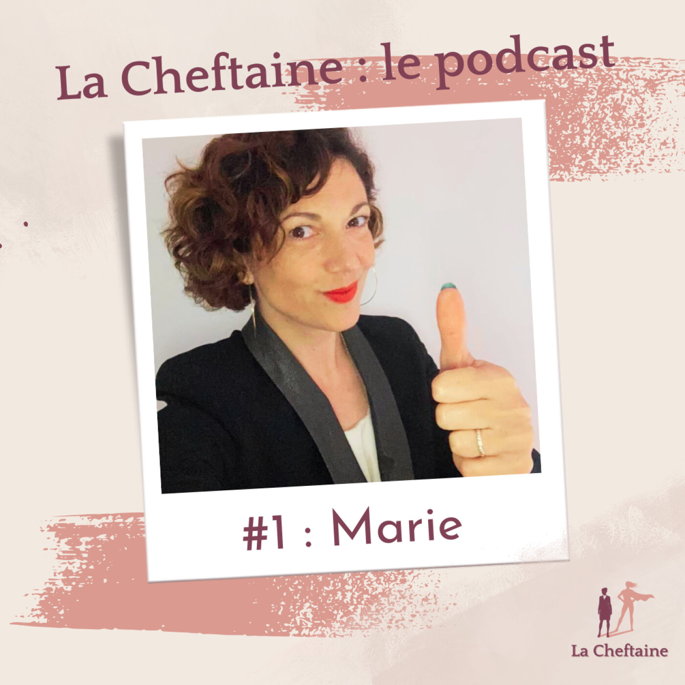 La Cheftaine : le podcast