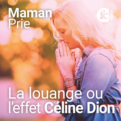 REDIFFUSION : La louange ou comment avoir l'effet Céline Dion, puissance 10 ! cover
