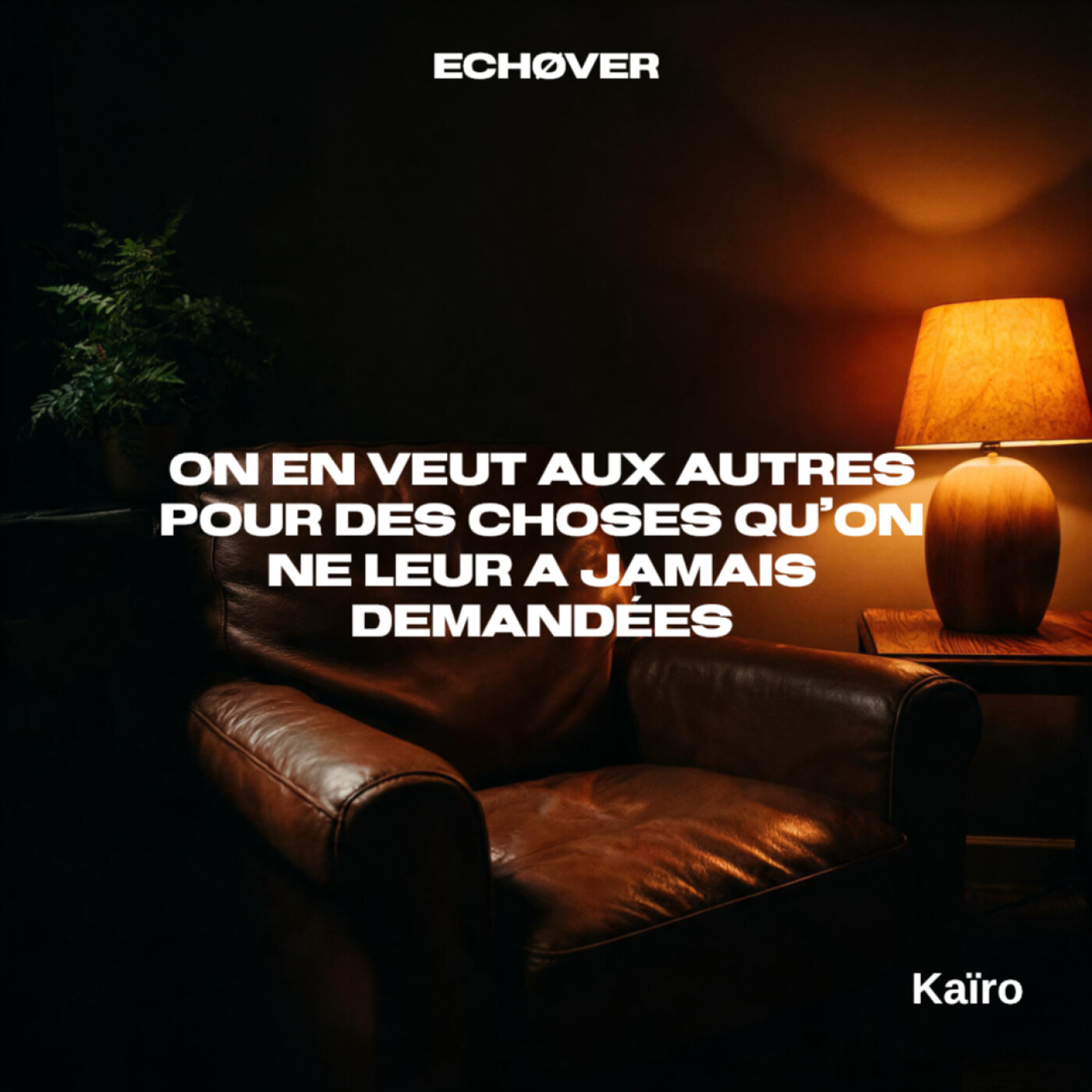 Ep:13 On en veut aux autres pour des choses qu'on ne leur a jamais demandées — Podcast Français Développement Personnel ECHØVER