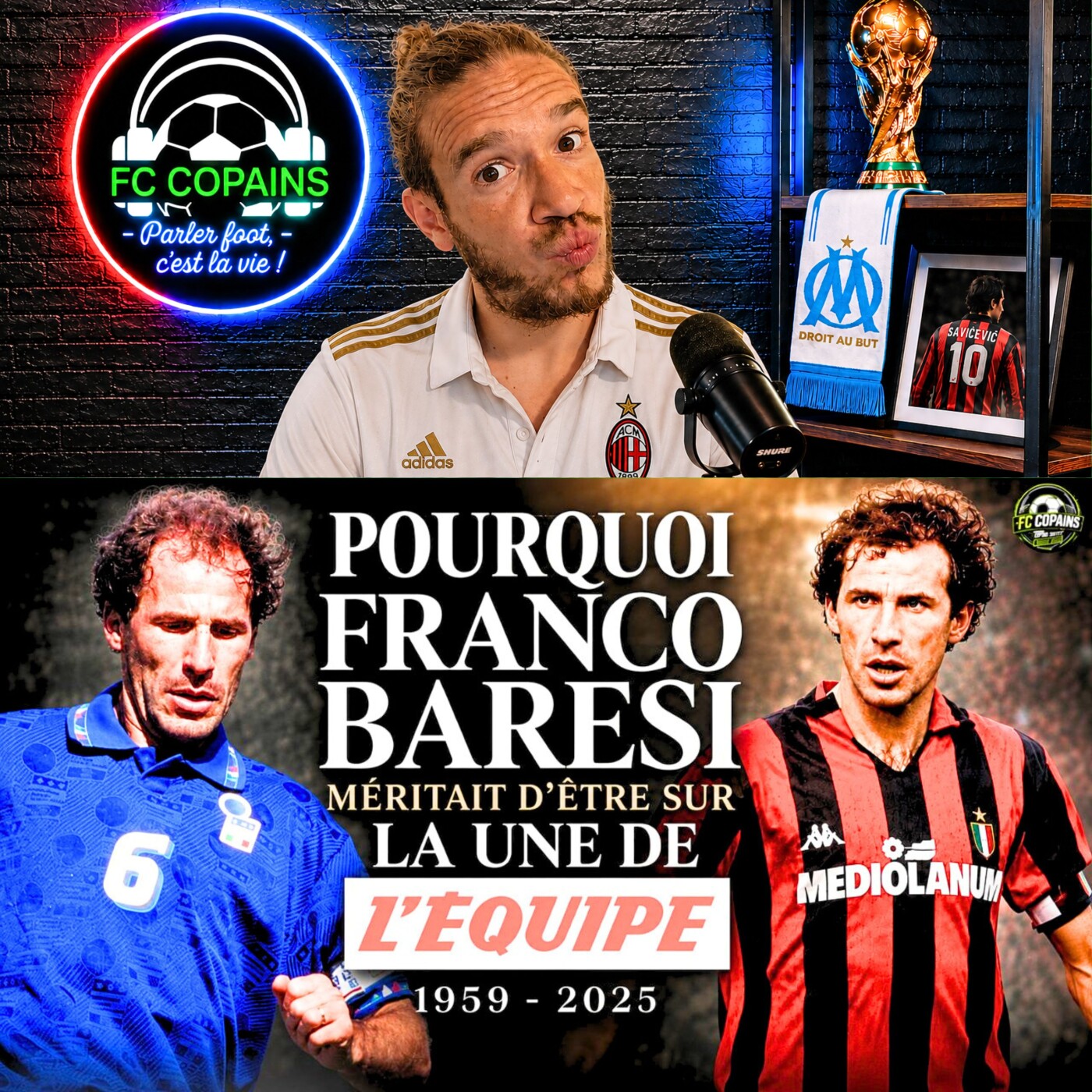 Débat Foot International - Pourquoi Franco Baresi méritait d'être à la Une de L'Équipe ? 🇮🇹📰