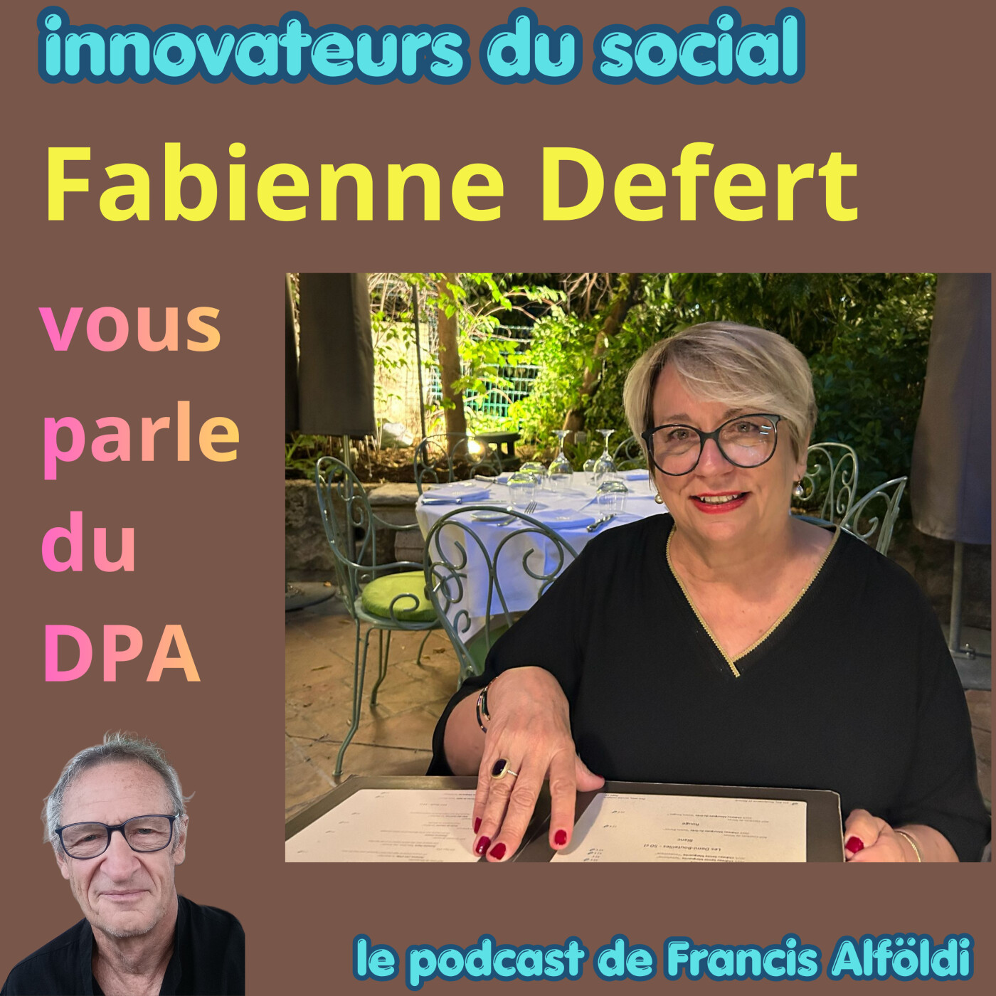 Fabienne Defert vous parle du DPA