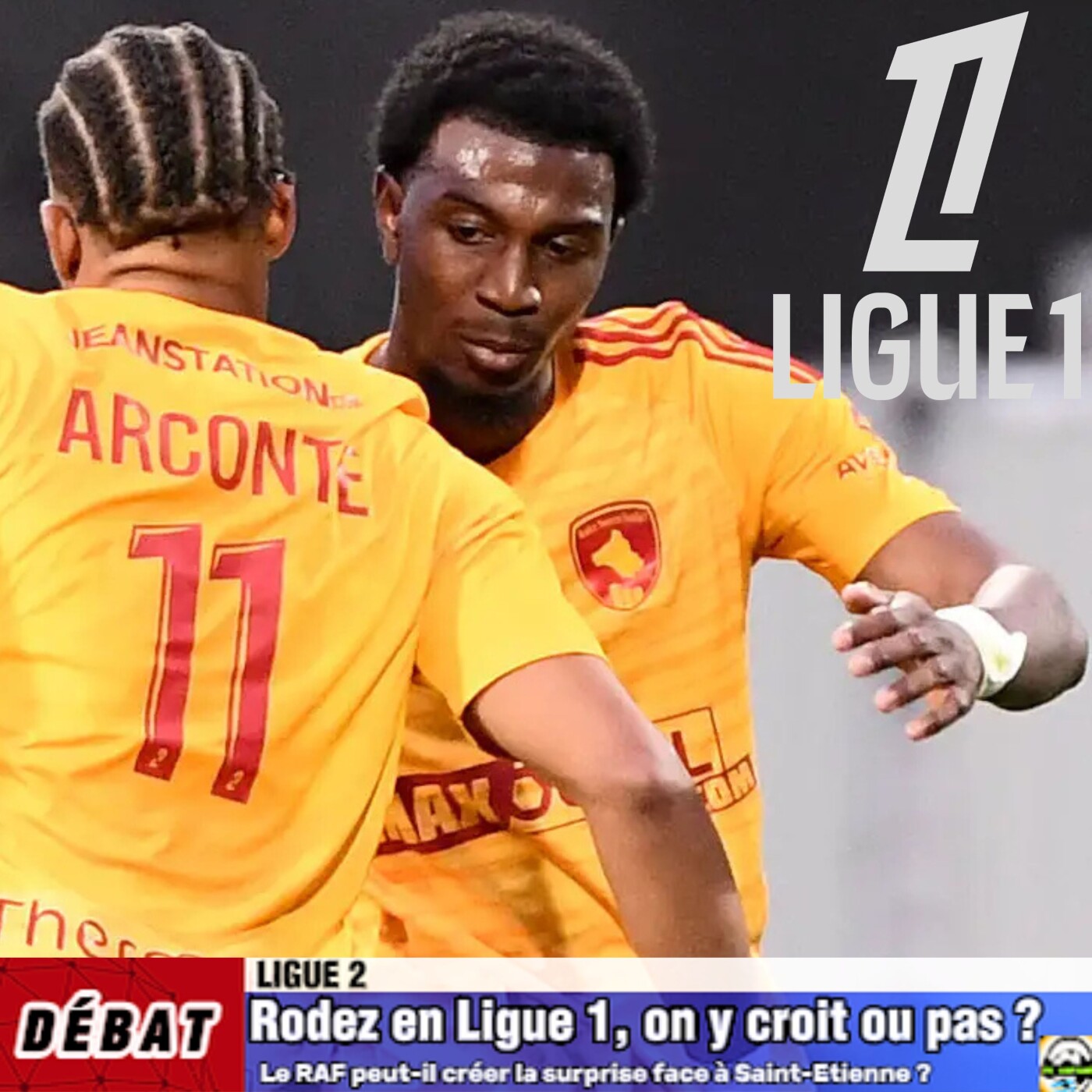 Débat Ligue 2 - Rodez en Ligue 1, on y croit ou pas❓🤔