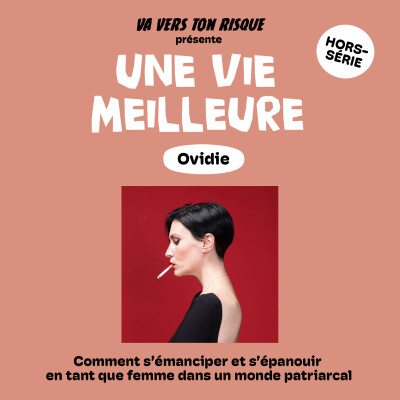 Une vie meilleure - Ovidie cover