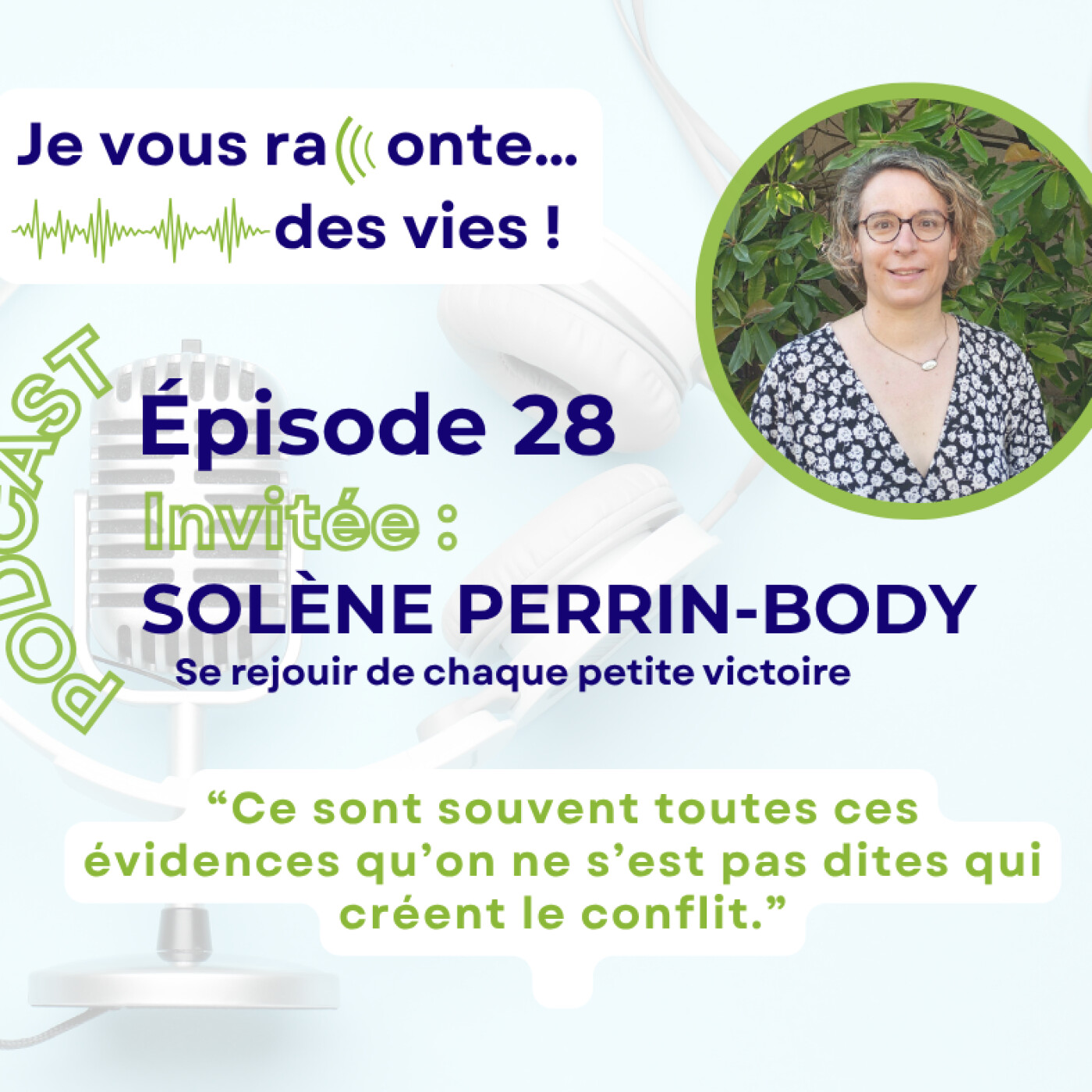 Je vous raconte … des vies !