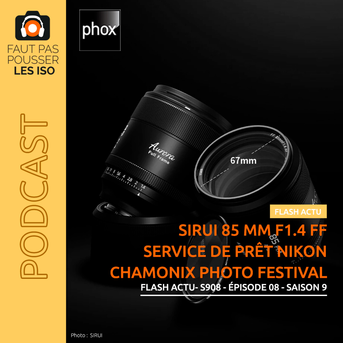 LE FLASH ACTUS - S908 - Sirui Aurora FF 85 mm f/1,4, Nikon Plaza, Chamonix Photo Festival