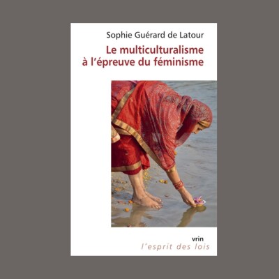 Sophie Guérard de Latour - Le multiculturalisme à l'épreuve du féminisme cover