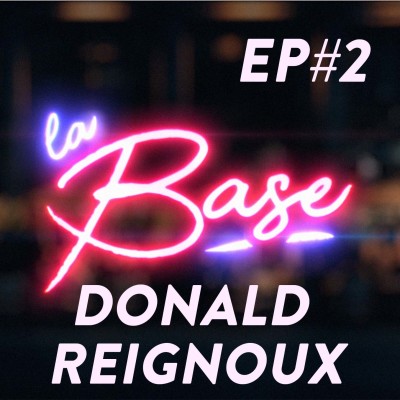 La Base - Ep2 // Donald Reignoux cover