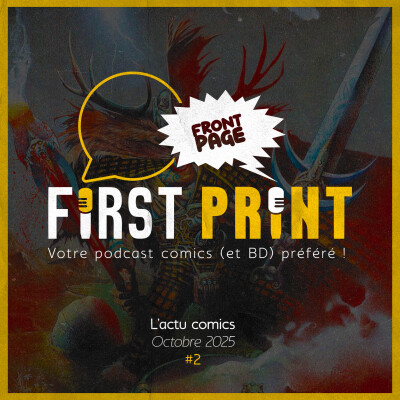 Front Page : l'actualité comics d'octobre 2025 #2 (sur 3) ! cover