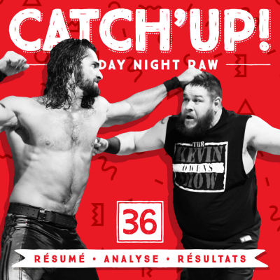 Catch'up #36 : Raw du 2 janvier 2017 cover