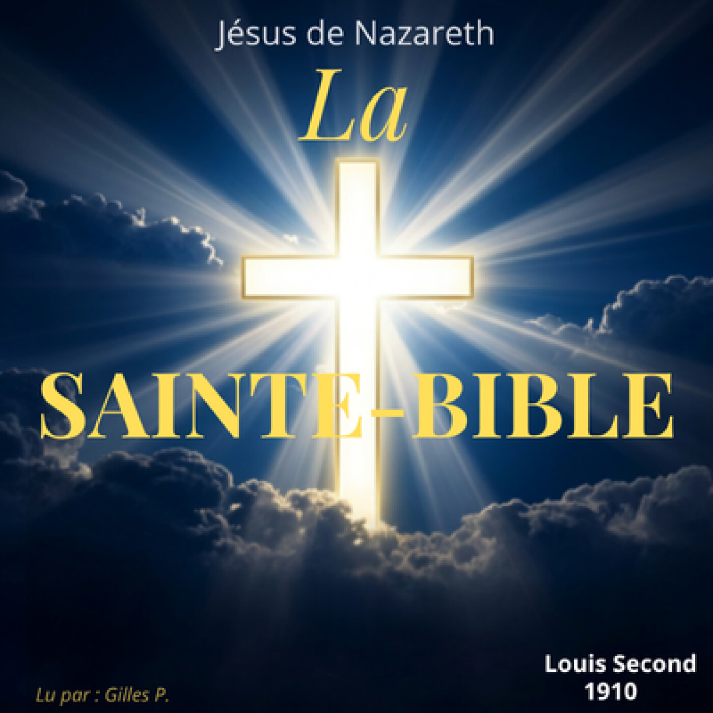 La Sainte Bible - Louis Second (1910)