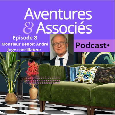 Episode 8: La conciliation entre Associés au Tribunal de Commerce - Une Alternative Efficace pour Résoudre les Conflits en Entreprise cover