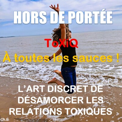 Toxicité à toutes les sauces ! cover