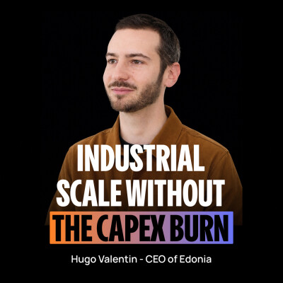 [EN] Scaling a food deeptech without burning millions – Hugo Valentin (CEO of Edonia) cover