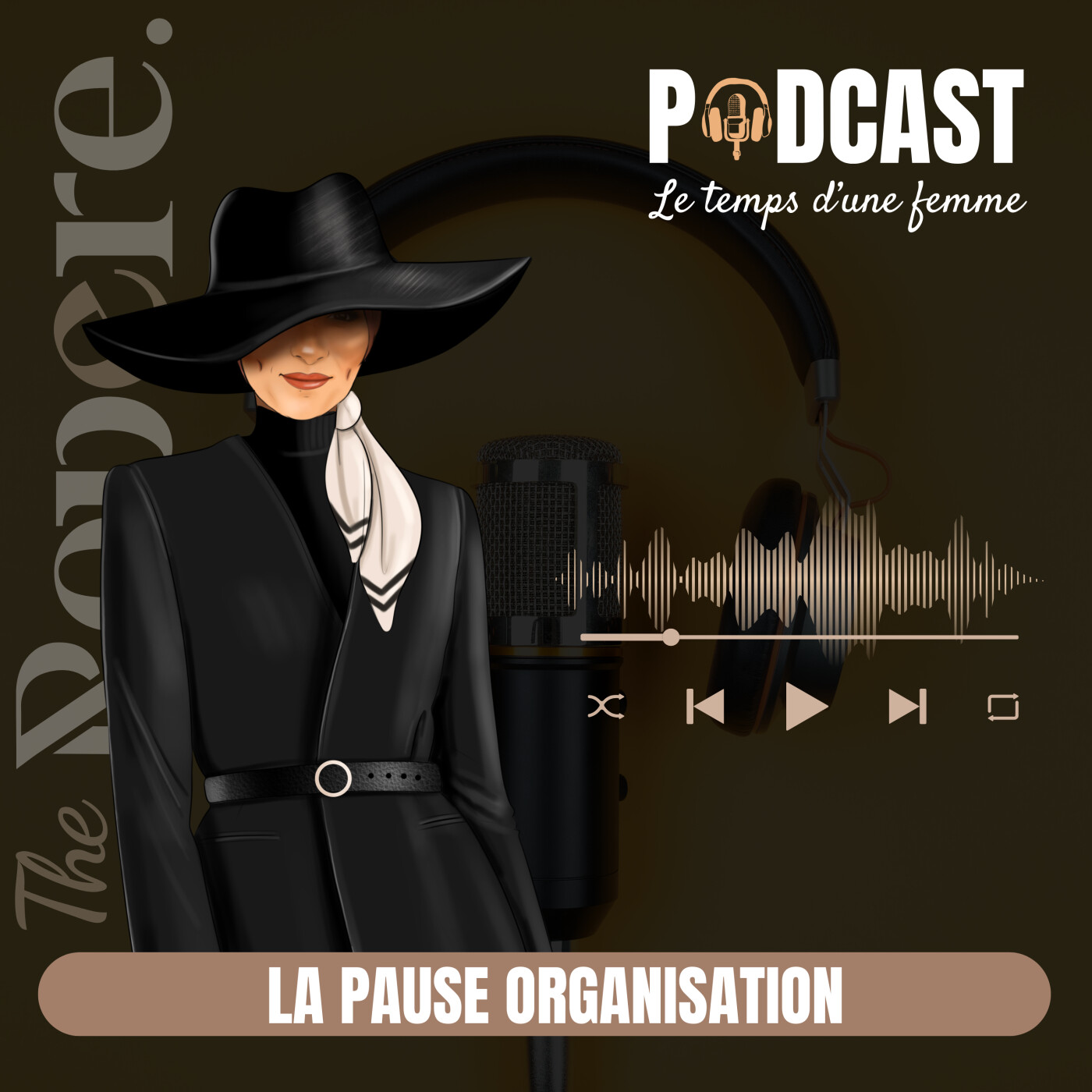Episode 18 - La pause Organisation