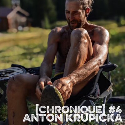 [ChRoNiQuE] Anton KRUPICKA : L'art de la trace juste, de l'ultra trail au gravel, la montagne dans la peau cover