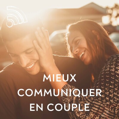 Mieux communiquer en couple cover