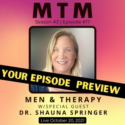 Preview of Men and Therapy with Dr. Shauna Springer cover