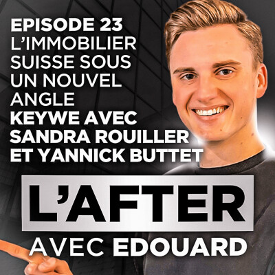 L'avenir de l'immobilier et son marché avec Sandra Rouillet et Yannick Buttet de la société KeyWe cover