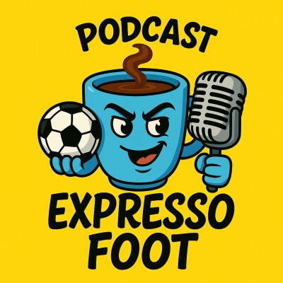 Expresso Foot Podcast: 4ème journée de Ligue 1 25/26 : Le Débrief cover