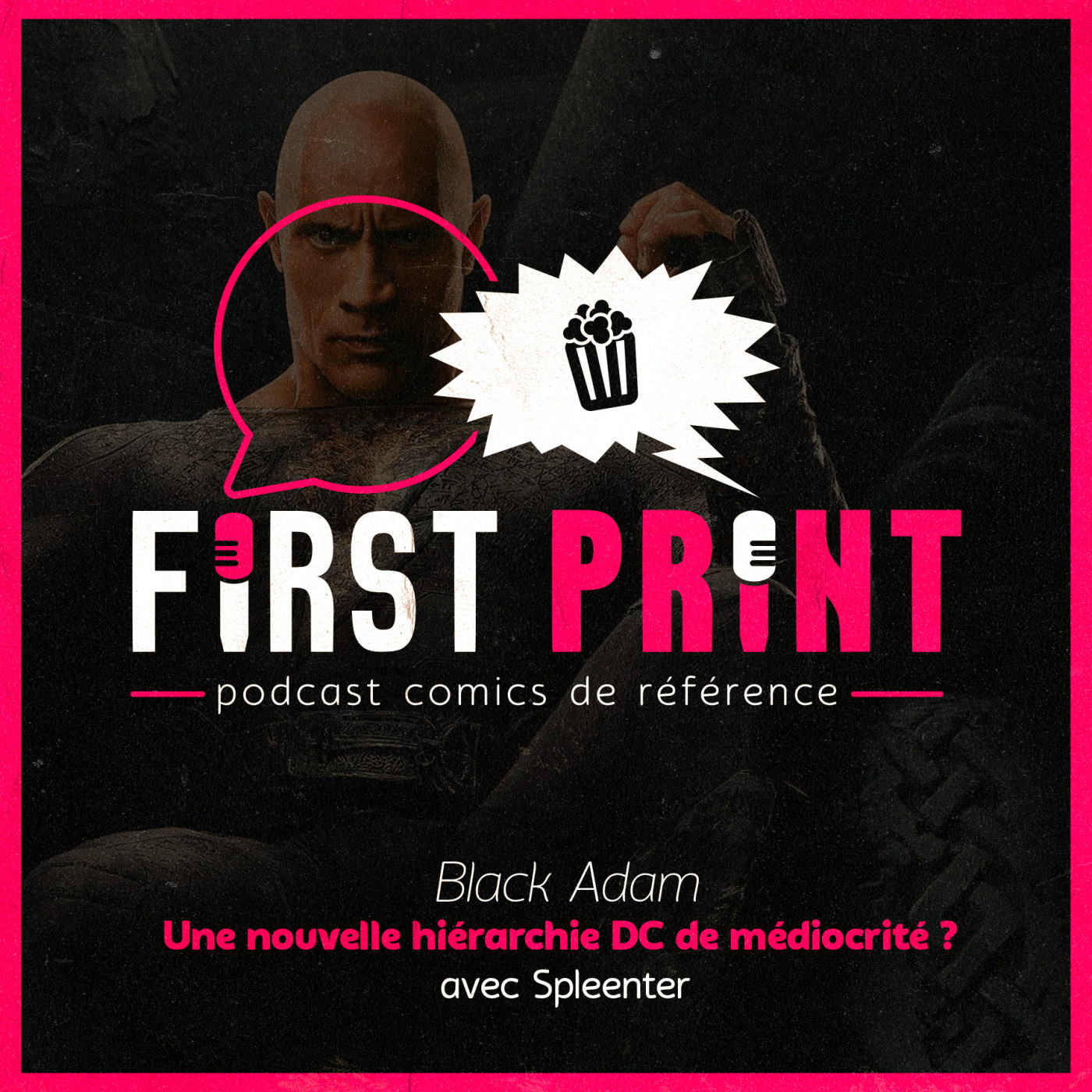 First Print - Votre podcast comics (& BD) préféré !