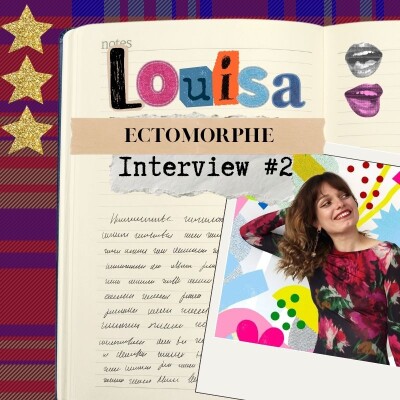 Interview Créative avec Louisa aka Ectomorphe, illustratrice et créatrice de contenu #2 cover