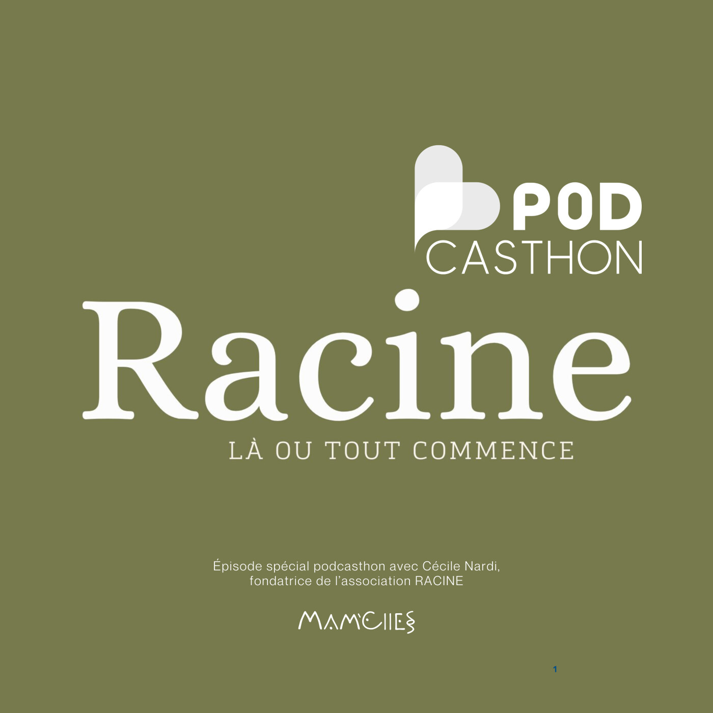 RACINE : là où tout commence — Spécial Podcasthon