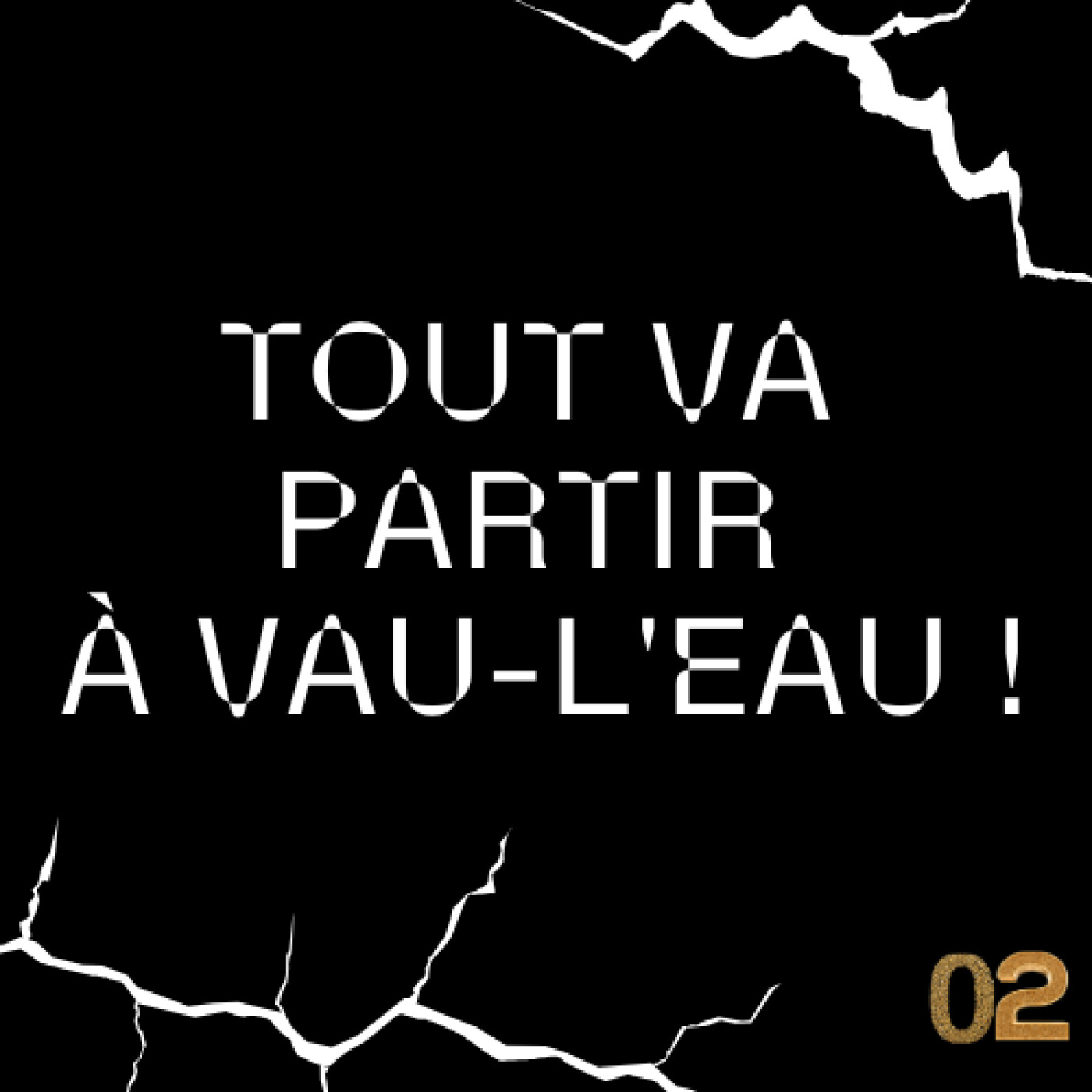 Calendrier de l'Avent 02 - Tout va partir à vau-l'eau ! episode artwork