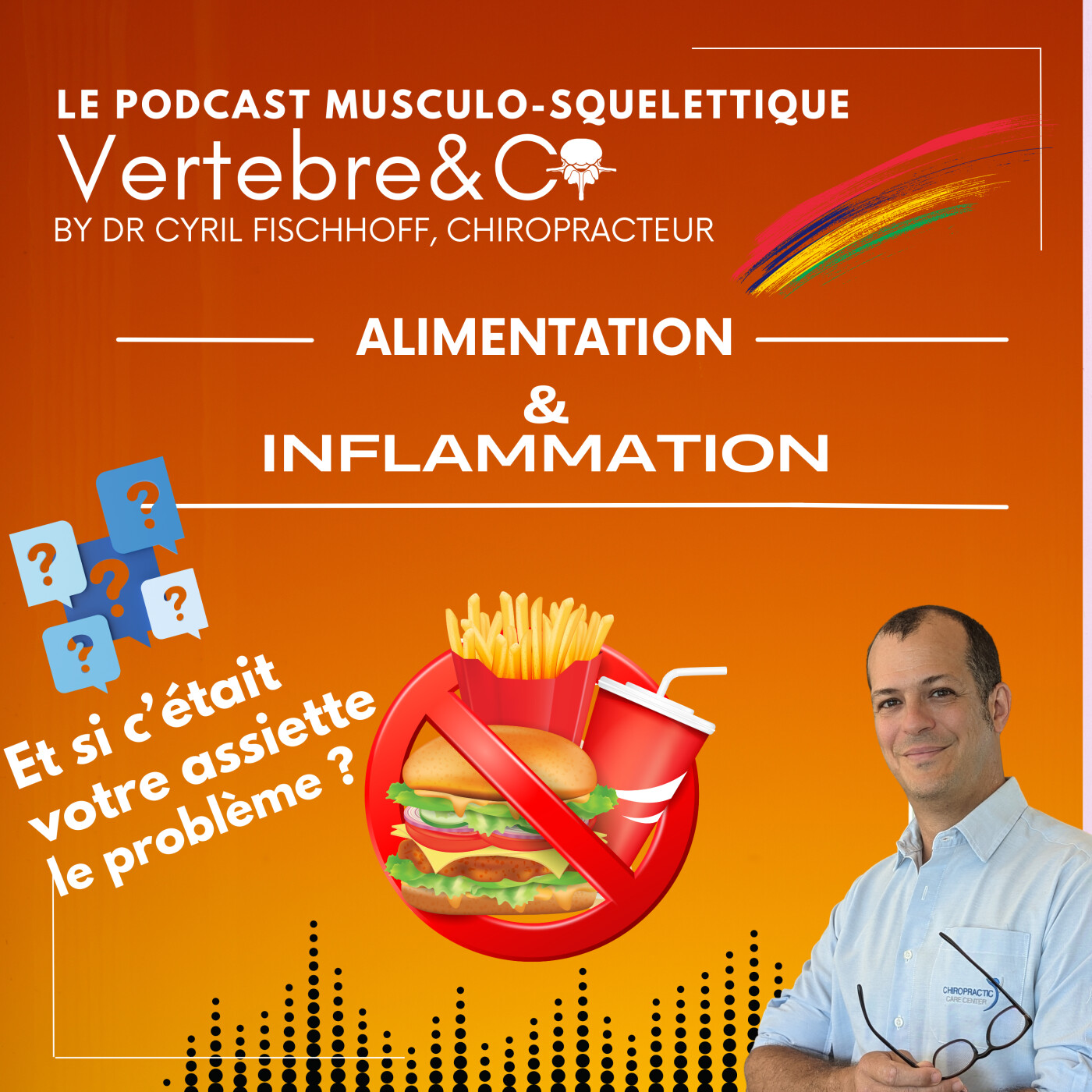 VERTEBRE&CO Le Podcast Musculo-Squelettique