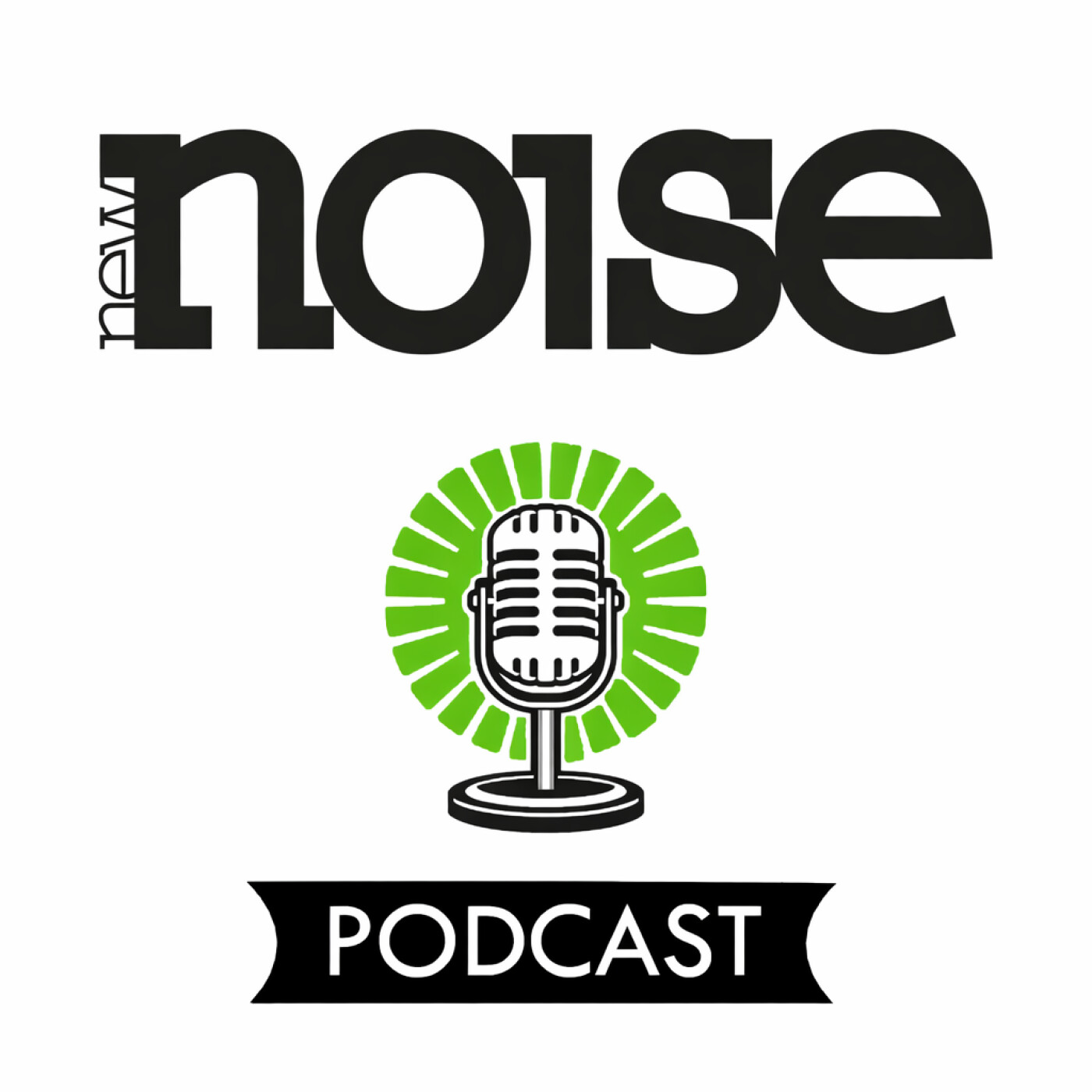 Podcast n°6 du magazine New Noise