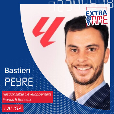 Dans les coulisses de la stratégie internationale de LALIGA et le partenariat signé avec ISG Sport Business Management (Bastien Peyre) cover