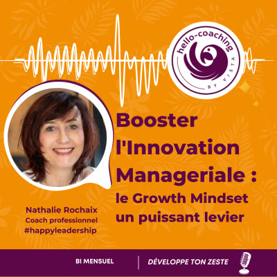 Booster l'innovation managériale : le Growth Mindset un puissant levier ! cover