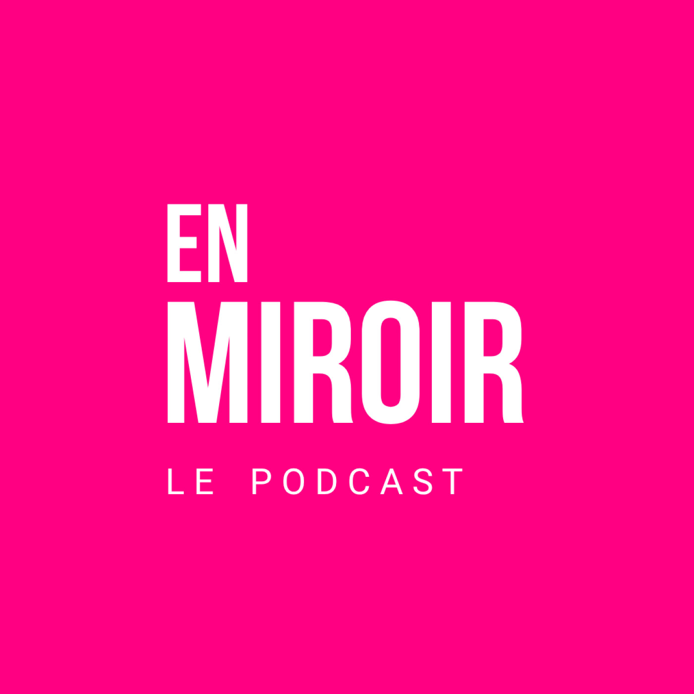 En Miroir